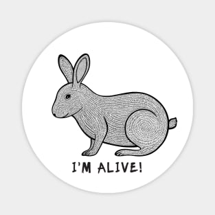 Rabbit - I'm Alive! - powerful animal ink art on white Magnet